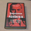 Robert K. Wittman - David Kinney Paholaisen päiväkirja - Alfred Rosenberg ja kolmannen valtakunnan varastetut salaisuudet